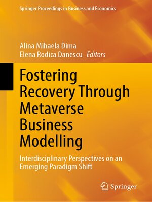 cover image of Fostering Recovery Through Metaverse Business Modelling